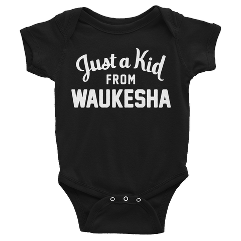 Waukesha Onesie | Just a Kid from Waukesha