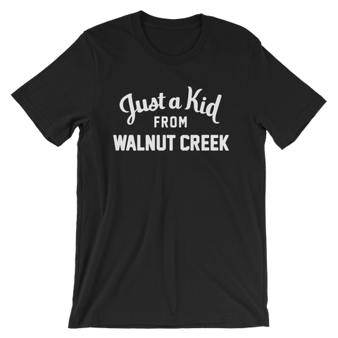 Walnut Creek T-Shirt | Just a Kid from Walnut Creek