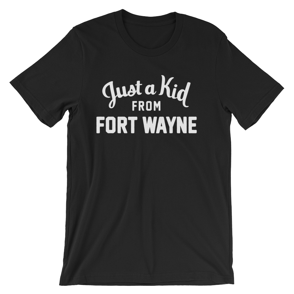 Fort Wayne T-Shirt | Just a Kid from Fort Wayne