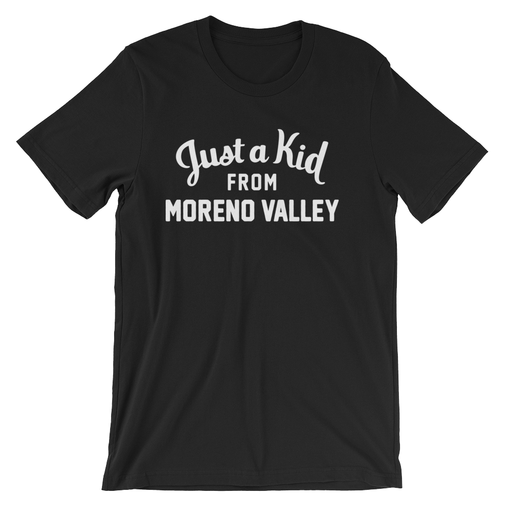 Moreno Valley T-Shirt | Just a Kid from Moreno Valley