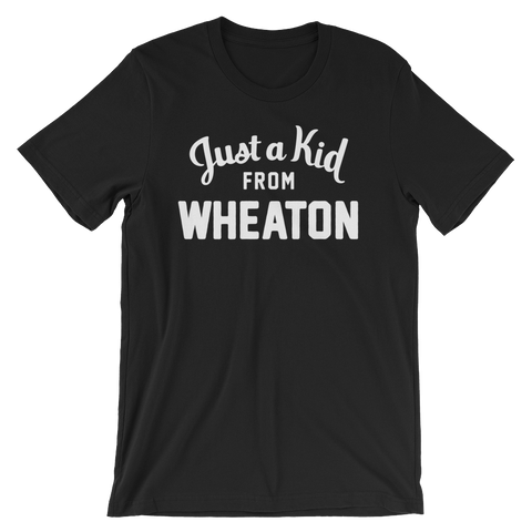 Wheaton T-Shirt | Just a Kid from Wheaton