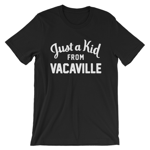 Vacaville T-Shirt | Just a Kid from Vacaville