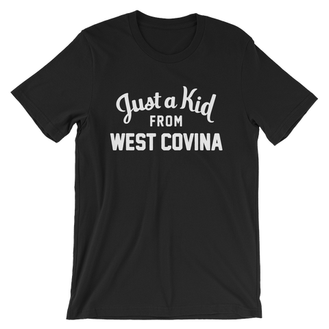 West Covina T-Shirt | Just a Kid from West Covina