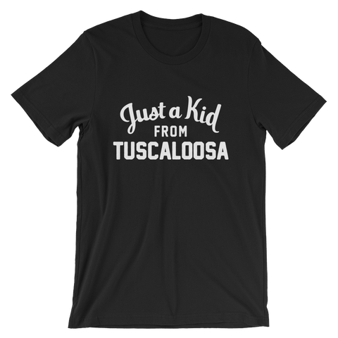 Tuscaloosa T-Shirt | Just a Kid from Tuscaloosa