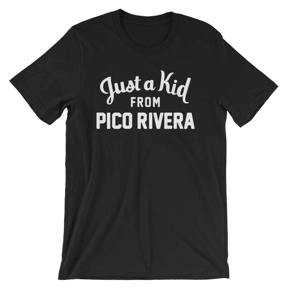 Pico Rivera T-Shirt | Just a Kid from Pico Rivera