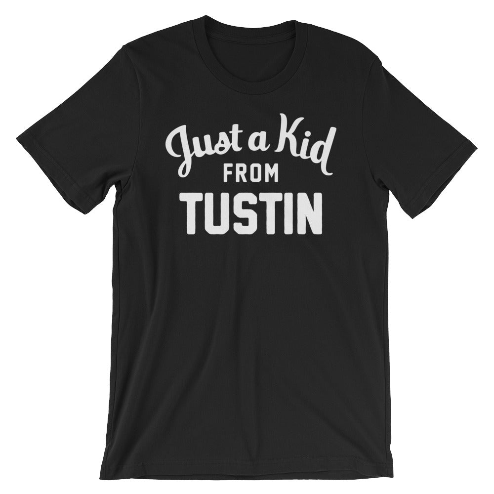 Tustin T-Shirt | Just a Kid from Tustin