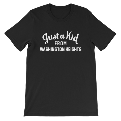 Washington Heights T-Shirt | Just a Kid from Washington Heights