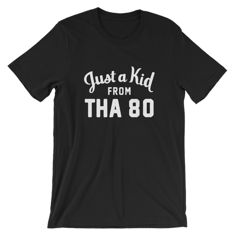 Tha 80 T-Shirt | Just a Kid from Tha 80