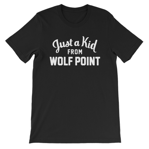 Wolf Point T-Shirt | Just a Kid from Wolf Point