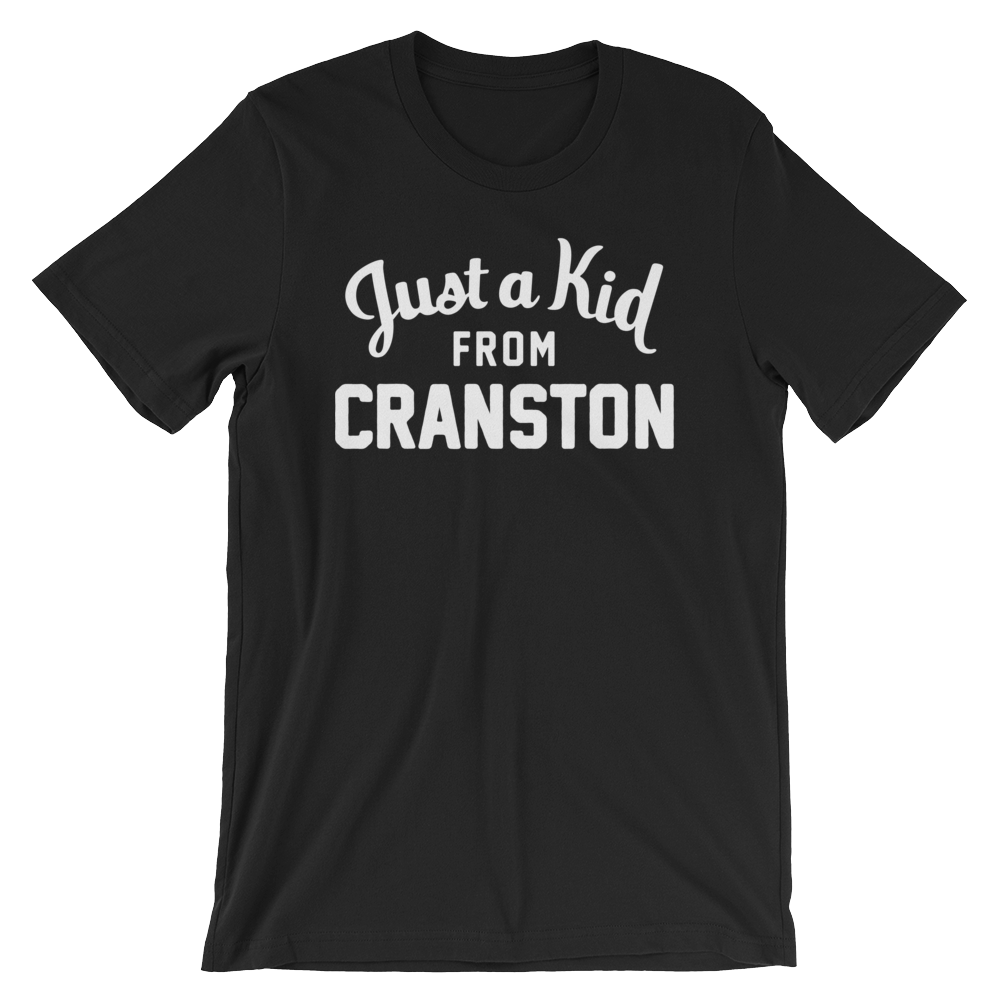 Cranston T-Shirt | Just a Kid from Cranston