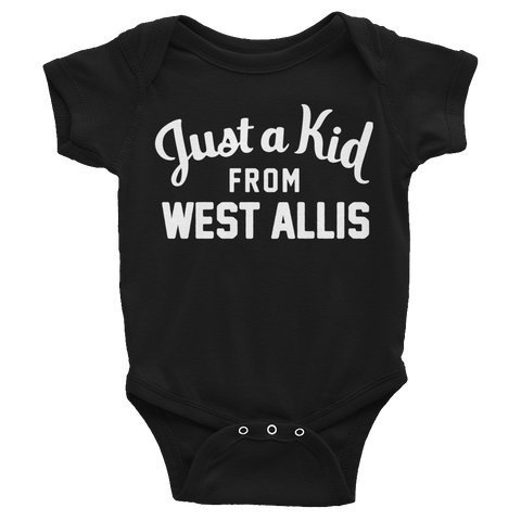 West Allis Onesie | Just a Kid from West Allis