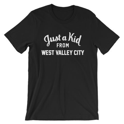 West Valley City T-Shirt | Just a Kid from West Valley City